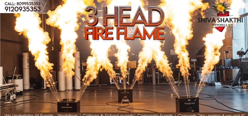3 HEAD FIRE FLAME